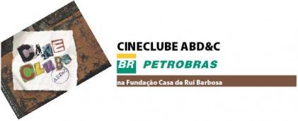 Cineclube ABC&D, na Fundação Casa de Rui Barbosa