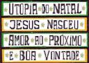 A Utopia é uma visão, de Sonho Possível de construir, Jesus e Gentileza junto.