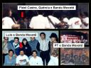 Fidel, Lula, Quércia, PT e Banda Moxotó