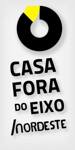 Casa Fora do Eixo NE