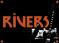 RIVERS